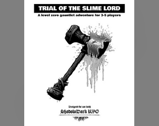 Trial of the Slime Lord