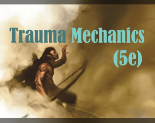 trauma mechanics (d&d 5e)