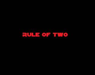 Rule of Two